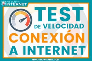 Test de velocidad de conexión a Internet